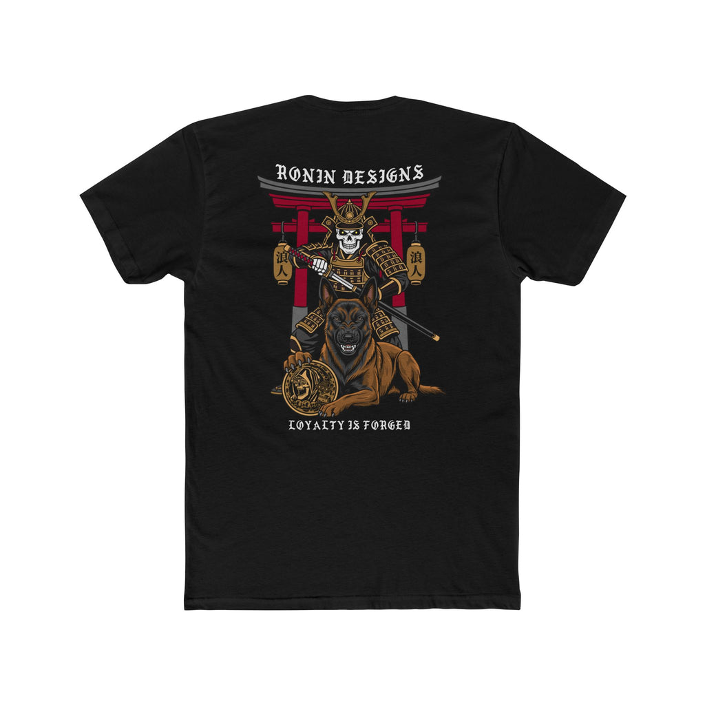 Loyalty Is Forged T-Shirt